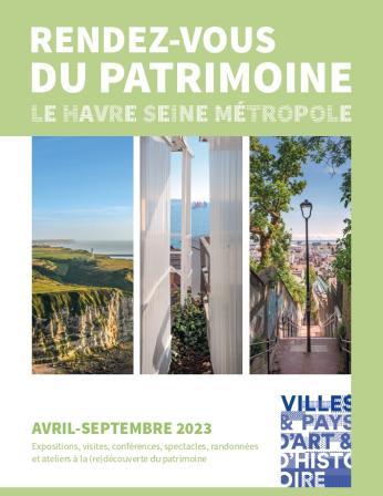 Programme des rendez-vous du patrimoine avril à septembre 2023