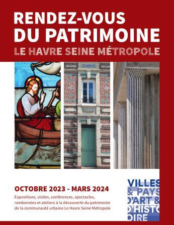 Programme des rendez-vous du patrimoine - Octobre 2023 à mars 2024