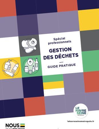 Guide pratique de gestion des déchets professionnels