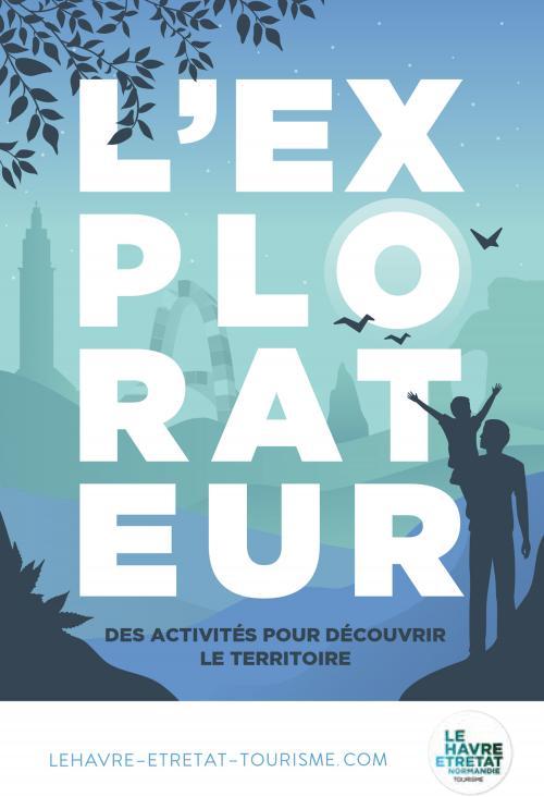 L'explorateur, programme d'activités de l'office de Tourisme