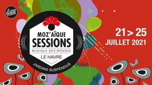 MoZ'aïque Sessions 2021